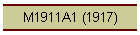 M1911A1 (1917)