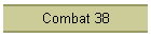 Combat 38