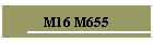 M16 M655 Rifles