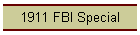 1911 FBI Special