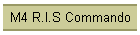 M4 R.I.S Commando
