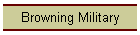 Browning Military