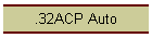 .32ACP Auto