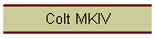 Colt MKIV