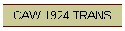 CAW 1924 TRANS