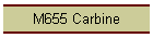 M655 Carbine