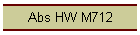 Abs HW M712