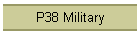 P38 Military