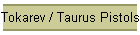 Tokarev / Taurus Pistols