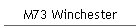 M73 Winchester